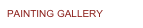 PAINTING GALLERY